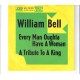 WILLIAM BELL - Every man oughta have a woman